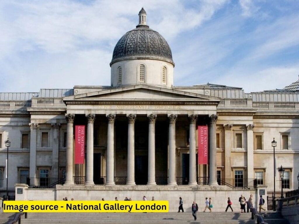 National Gallery London – #Rank 3 Top 5 Best Places to Visit in London